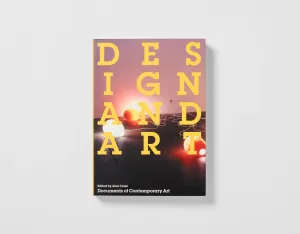 Documents of Contemporary Art: Design and Art