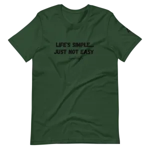Life's Simple T-Shirt